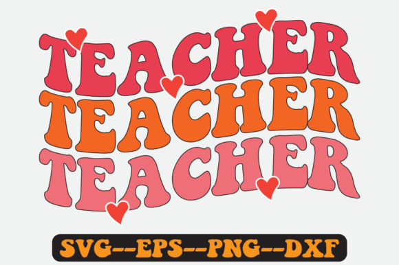 Download Teacher Quote Retro Svg Design - Svg design Collection