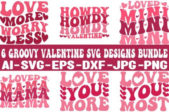 Download 6 GROOVY VALENTINE SVG DESIGNS BUNDLE - Svg design Collection